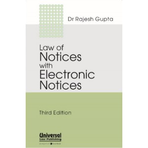 Universal's Law of Notices with Electronic Notices by Dr. Rajesh Gupta